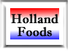 Holland Foods Product Administration: klik hier voor meer informatie.